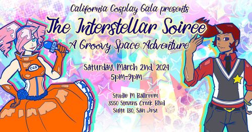 California Cosplay Gala: The Interstellar Soiree