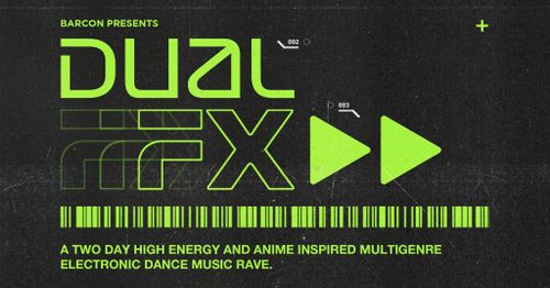 BAR Con Presents: Dual FX