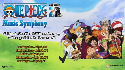 One Piece 25th Anniversary Music Symphony Los Angeles