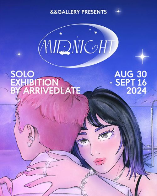 "Midnight" – Arrivedlate Solo Show