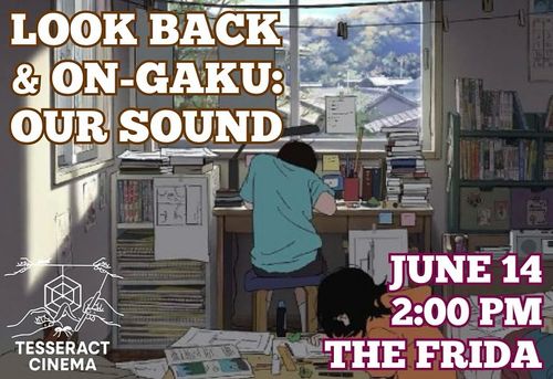 LOOK BACK + ON-GAKU: OUR SOUND