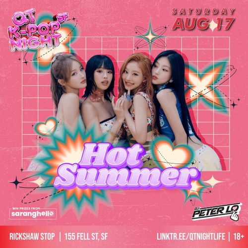 QT K-Pop Night SF | Hot Summer, 18+